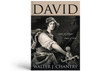 David, Man of Prayer, Man of War